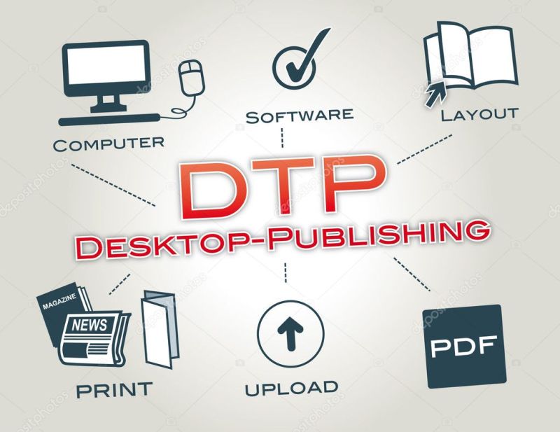 D.T.P ( DESKTOP PUBLISHING )